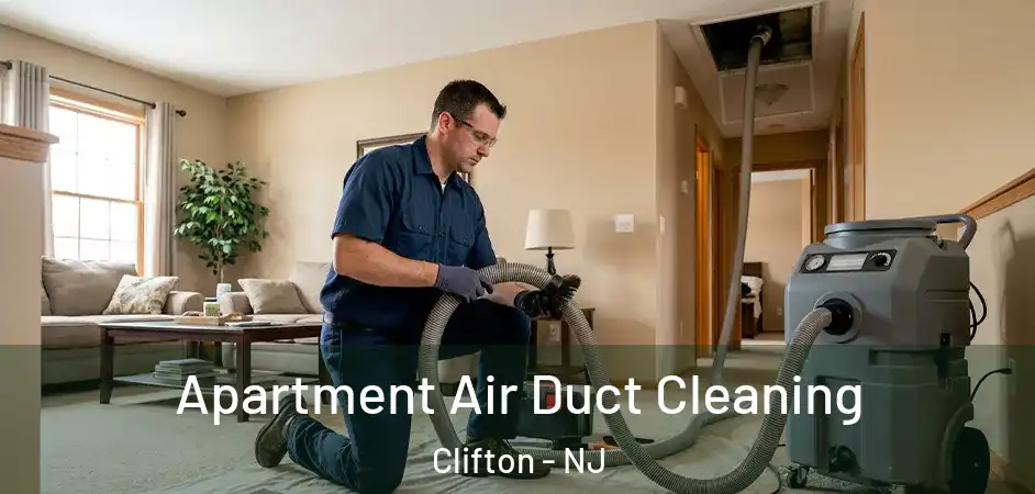  Apartment Air Duct Cleaning Clifton - NJ